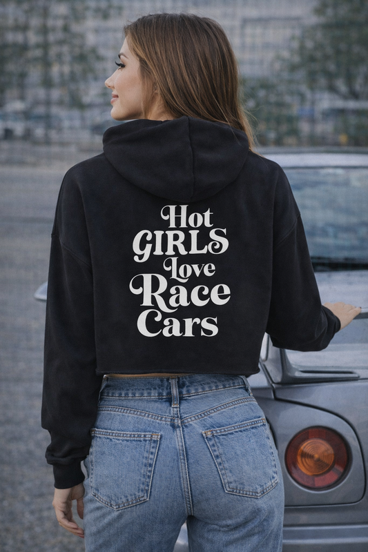 Hot Girls Love Race Cars Crop Hoodie